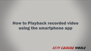 How to Playback Recorded Video with the DMSS App