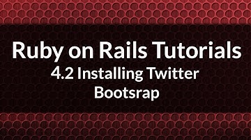 Ruby on Rails Tutorial 4.2: Installing Twitter Bootstrap in Ruby on Rails