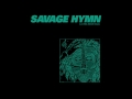 Savage Hymn La Vida Sigue Igual mp3