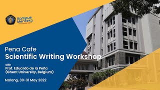 Pena Cafe: Scientific Writing Workshop #1 30 May 2022