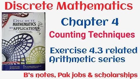 Discrete mathematics by Dr. Abdur Rehman| arithmetic series | chapter 4 exercise 4.3 related theory