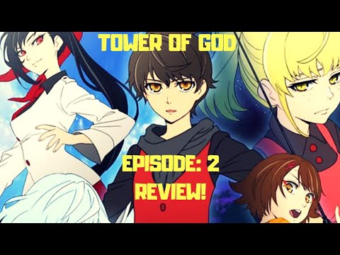 Tower Of God Episode #2 Anime Review