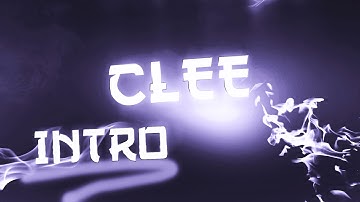 [CLEE] Intro by [FailFX] I have Insta, Tiwtter, Snapchat [Look desc.] + SHOP RESET!!