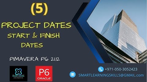 How to Set the Dates of a Project I Primavera P6 I 21.12 I Beginners Tutorial