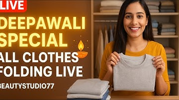 LIVE: Fold All Clothes Professionally | Deepawali Special Closet Setup 🎇 | BeautyStudio77