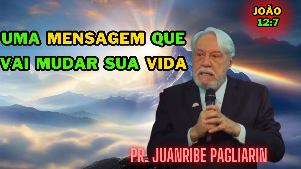 A Profunda Mensagem de Jesus e o Legado de Maria com Pr. Juanribe Pagliarin