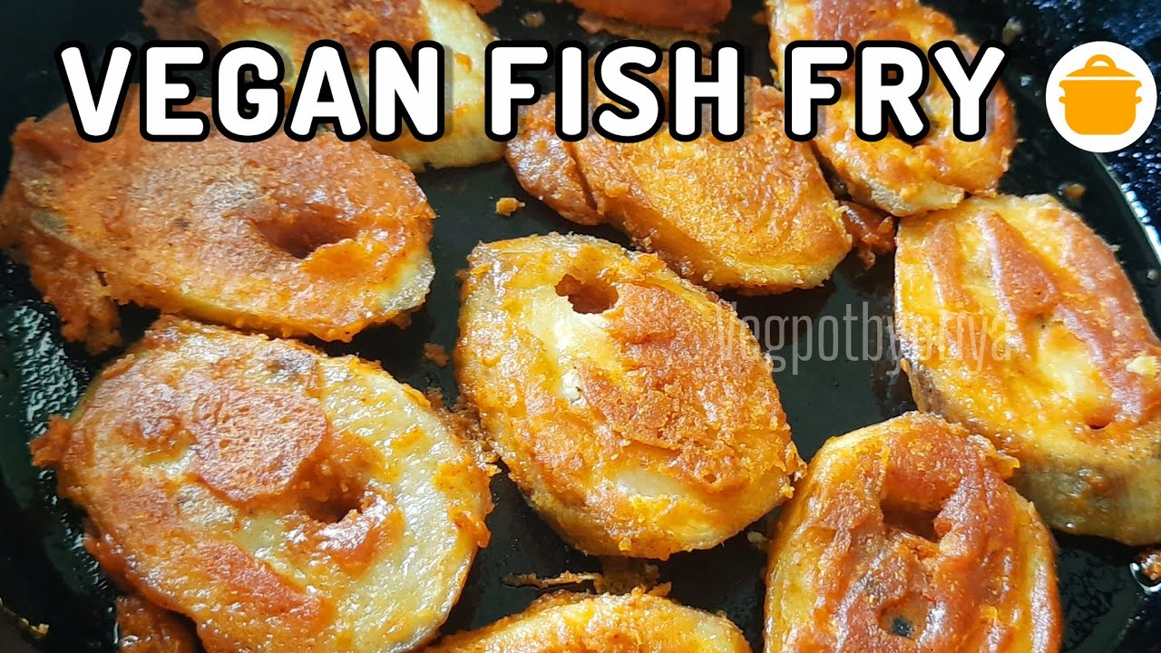 VEGAN Fish Fry VEGETARIAN Tawa Fish Recipe YouTube