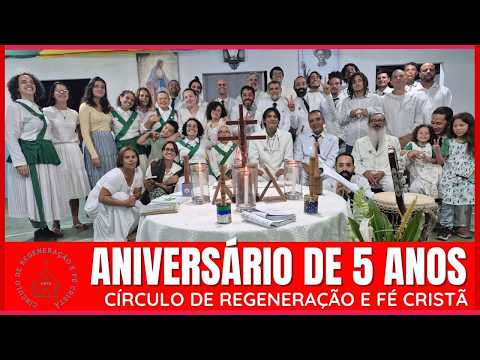 5º ANIVERSÁRIO DO CÍRCULO DE REGENERAÇÃO E FÉ CRISTÃ | 25 de Abril de 2026