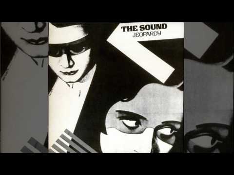 The Sound - Jeopardy (HQ)