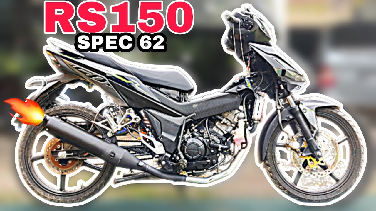 RS150 Modified | Upgrade Spec 62MM
