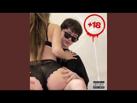 18+ (prod. by MARLON MALWARE)