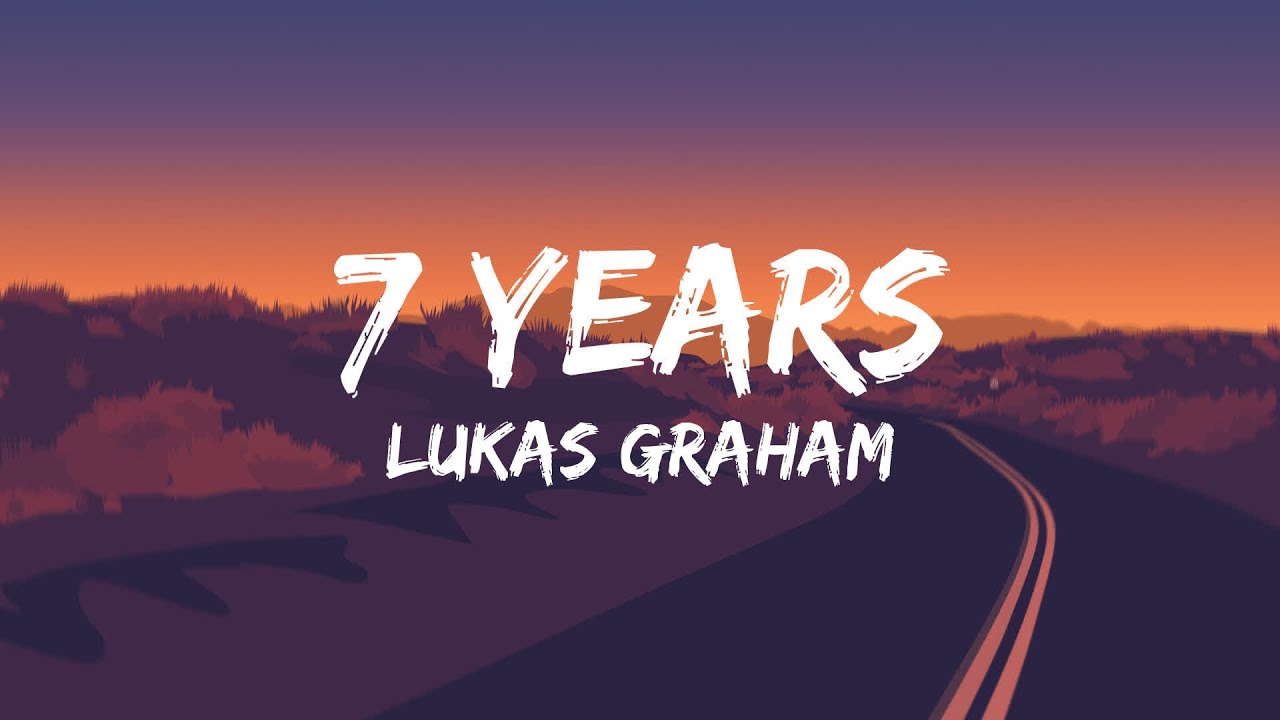 [1 HOUR] Lukas Graham 7 Years [Lyrics] YouTube