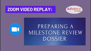Preparing a Milestone Review Dossier