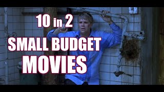 Big Movies on Small budgets! Have you seen any of these?