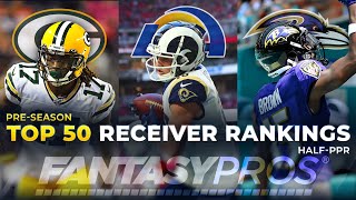 Top 50 Wide Receiver Rankings (Half-PPR | Fantasy Football)