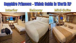 Interior vs Balcony vs Mini-Suite on Sapphire Princess — Which Cabin Is REALLY Worth It?