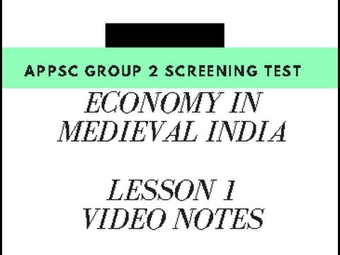 APPSC Group 2 Screening Test - Economy in Medieval India: Lesson 1 Video Notes