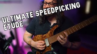 Practice THIS Etude for Max Picking GAINS