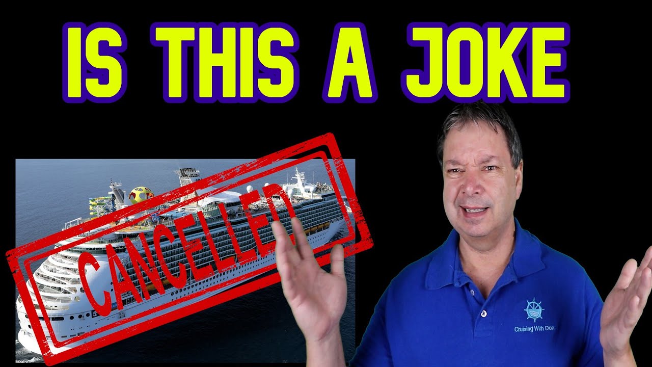 CRUISE CANCELLED TWO WEEKS BEFORE IT SAILS, ANOTHER HUGE ERROR BY ROYAL CARIBBEAN , MORE CRUISE NEWS
