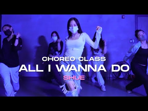 Shue Class | Jay Park(박재범) - All I Wanna Do (feat. Hoody & Loco) | @JustjerkAcademy