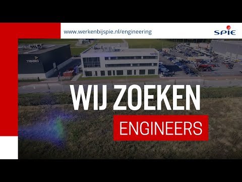 Ben jij onze nieuwe Engineer? Bekijk de vacatures bij SPIE Nederland