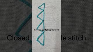 Easy closed buttonhole stitch ||#fashion #basicstitches #viral #creative #youtube #embroidery #short