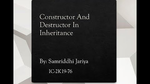 Constructor And Destructor In Derived Class || Inheritance || C++ : By Samriddhi Jariya