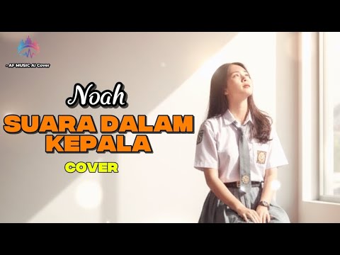 NOAH ALBUM TERBARU 2025 - SUARA DALAM KEPALA