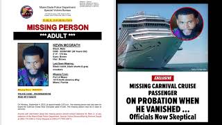 KEVIN MCGRATH VANISHES FROM CARNIVAL CRUISE/STILL NOT FOUND
