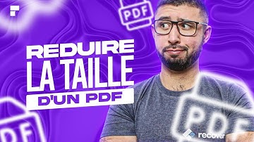 Comment réduire la taille d’un document PDF facilement sur PC [Tuto]