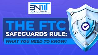3N1 IT Consultants The FTC Safeguards Rule   Tech Tip Video