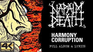 Napalm Death - Harmony Corruption (4K | 1990 | Full Album & Lyrics)