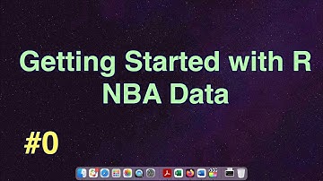 Getting Started with R for Analyzing NBA Data Part-0