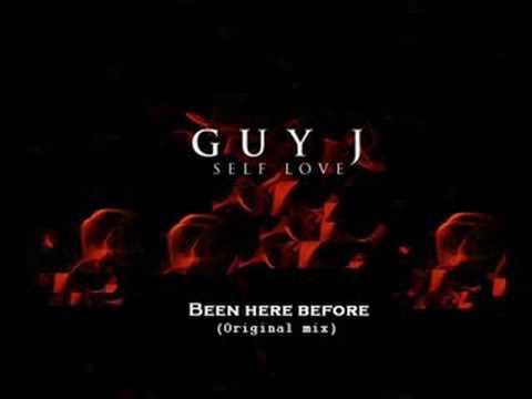 Guy J. - Been Here Before ( Original mix )