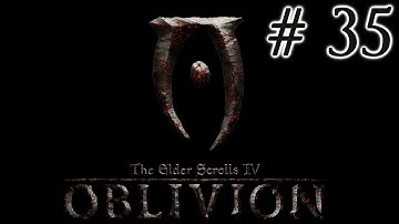 Lazy Plays - TES: Oblivion - Part 35 - Painted World