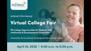 Achieva's Virtual College Fair for Students with Intellectual and Developmental Disabilities