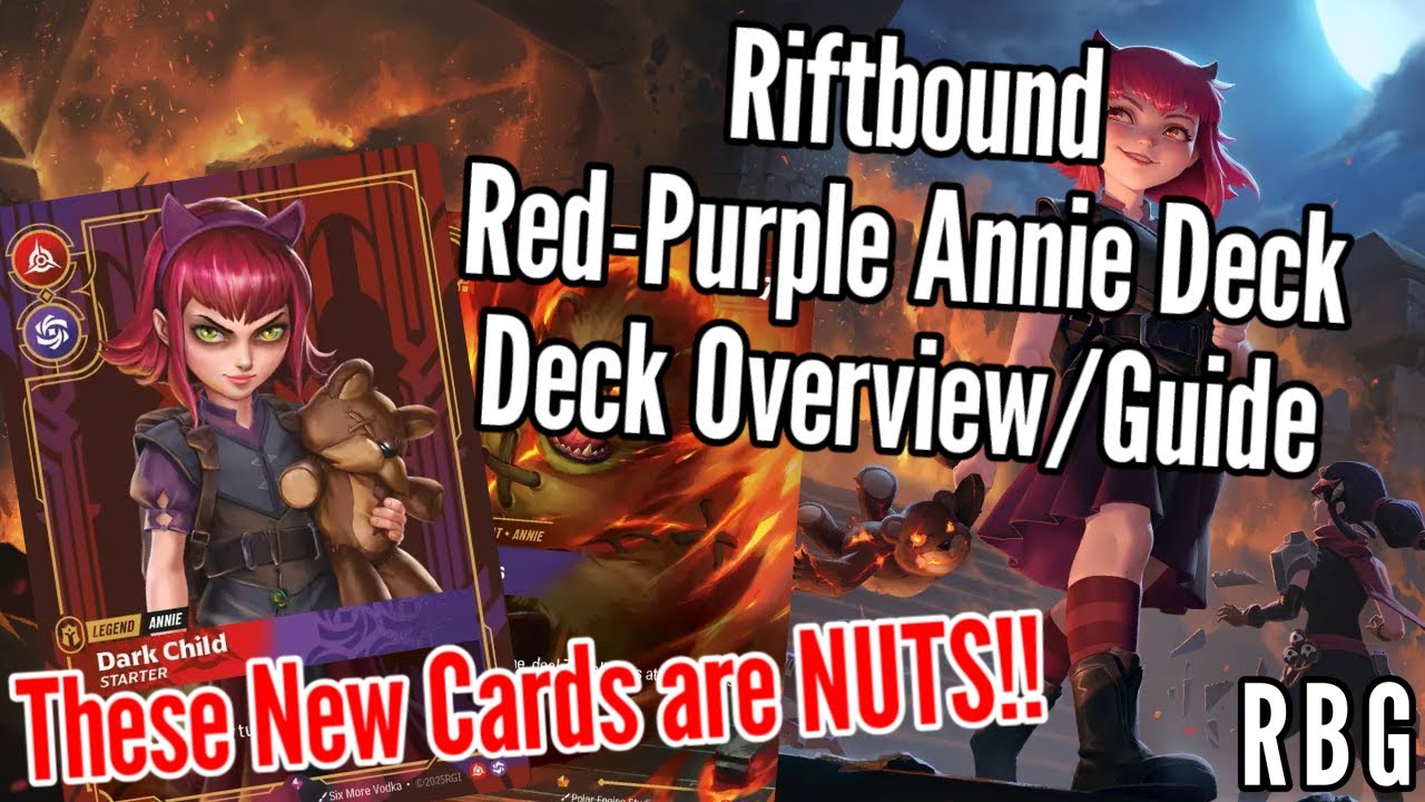 Riftbound TCG: Red-Purple Annie Overview/Strategy Guide - YouTube