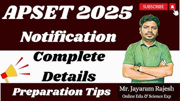 APSET 2025 Notification Updates You Need to Know! | Complete Details about APSET 2025
