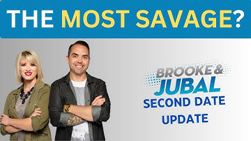Brooke and Jubal Second Date Update - The Most Savage Second Date Updates!