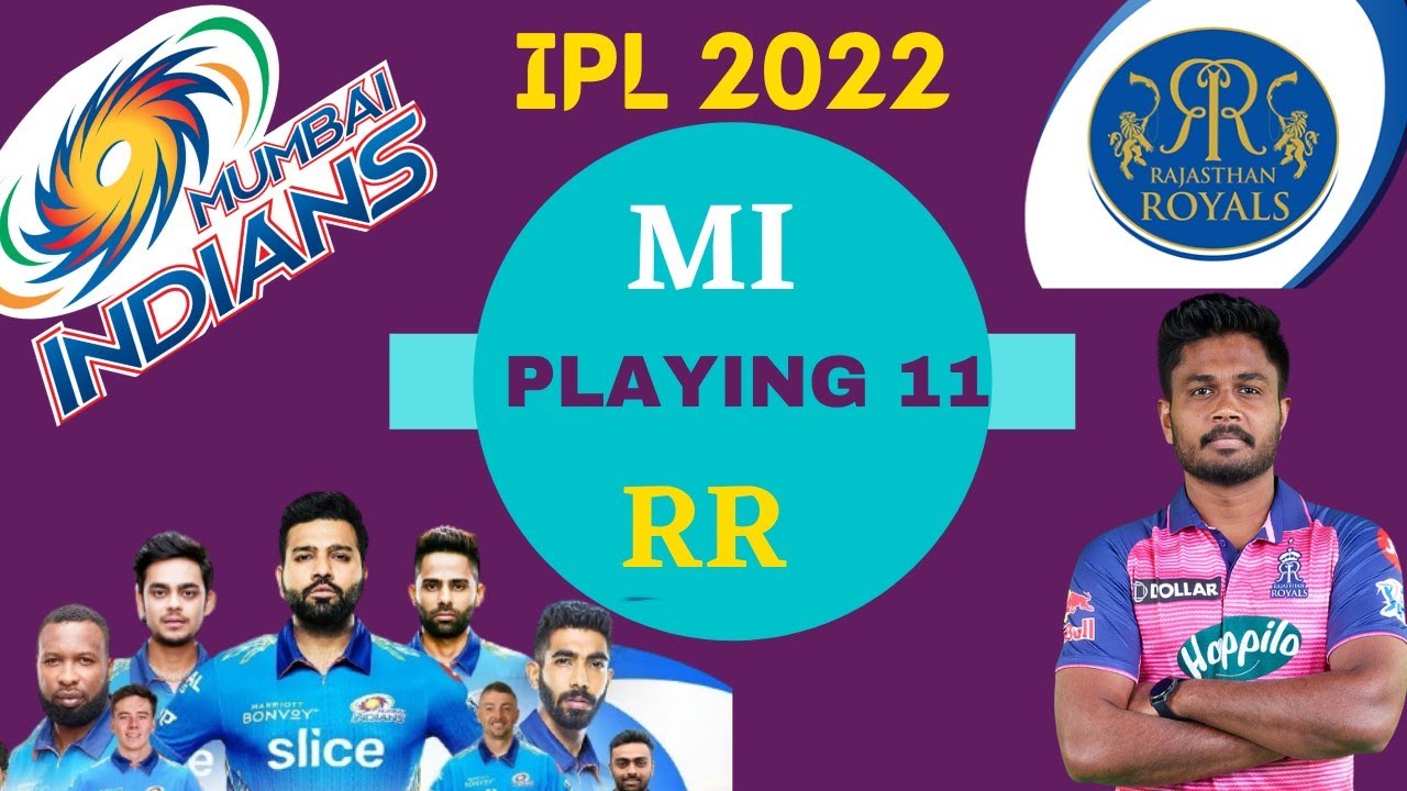 IPL 2022| Rajasthan Royals Playing 11 | MI VS RR  PLAYING 11 2022|