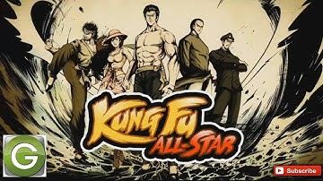 Kung Fu All-Star - New Android Gameplay HD