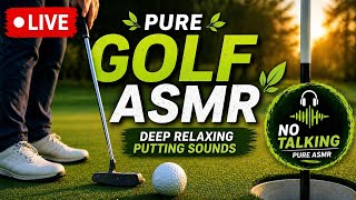 🌿 Pure Golf ASMR | Deep Relaxing Putting Sounds (No Talking)