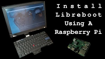 Librebooting a Thinkpad T400 with a Raspberry Pi (Comprehensive Tutorial with Troubleshooting)