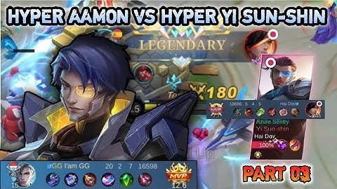20 Kills ‼️ Hyper Aamon VS Hyper Yi Sun-Shin Part 03 , Build Aamon Tersakit 2023 - Mobile Legends