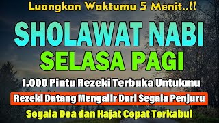 PUTAR PAGI INI‼️ Sholawat Jibril Pengabul Hajat & Pembuka Rezeki | Penghapus Dosa & Pemberi Syafaat