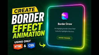 Build a simple border draw box effect with HTML and CSS | HTML & CSS for Beginners