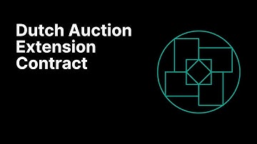 0x Learn | Dutch Auction Extension Contract