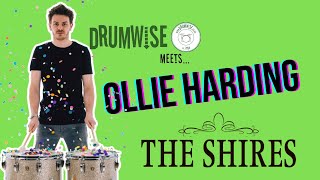 DrumWise Meets... Ollie Harding | Lockdown Interview (The Shires)