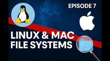 Episode 7 - Linux and Mac File Systems | Digital Forensics Deep Dive