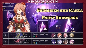 E5 Guinaifen and Kafka DOT  Party Showcase: 1.4 Memory of Chaos 10  [Honkai Star Rail]